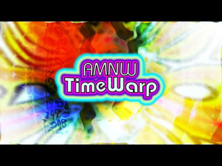 AMNW Time Warp 4